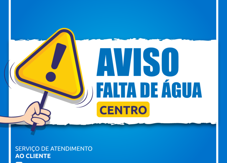 INFORME EMASA – FALTA DE ÁGUA REGIÃO CENTRAL